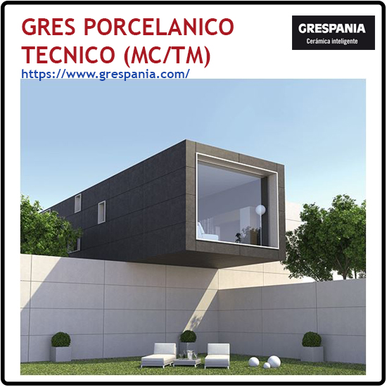 GRES PORCELANICO TECNICO (MC/TM)