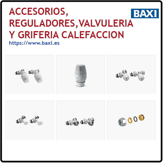 ACCESORIOS, REGULADORES ,VALVULERIA Y GRIFERIA  CALEFACCION