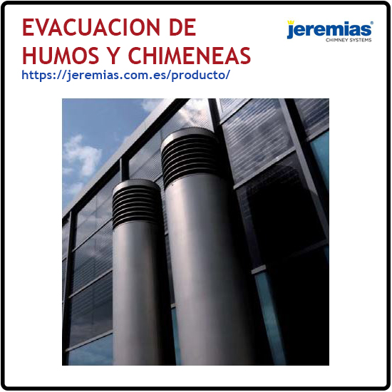 Evacuacion de humos y Chimeneas